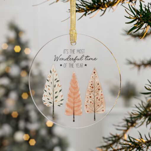 Joyful Moments Await: "It's the Most Wonderful Time of Year" Acrylic Ornaments!