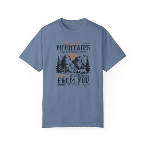 Mountains May Shake, But His Love Remains – Comfort Fit Tee - Image 28