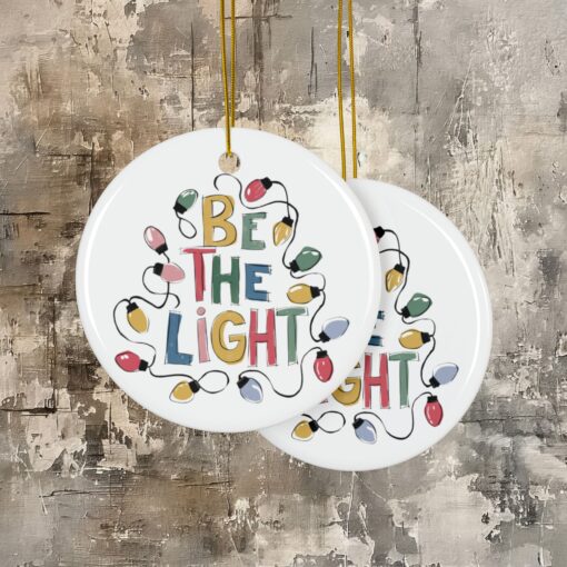 PERSONALIZE ME! Be the Light Ceramic Ornaments – Shine Bright - Image 5