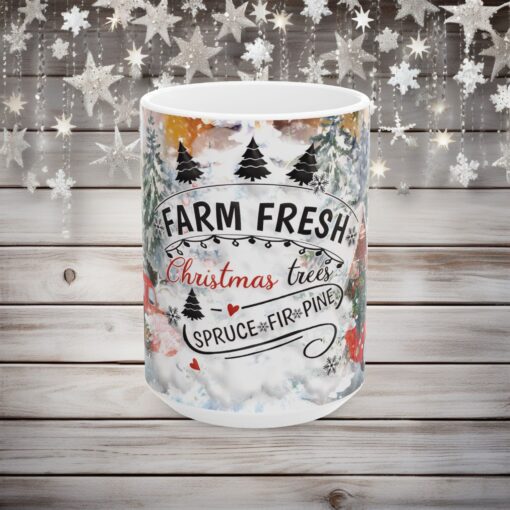 Farm Fresh Christmas Cheer Ceramic Mug – Spruce, Fir, Pine (11oz & 15 oz) - Image 6