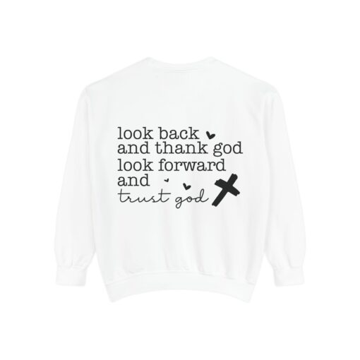 Trust God Forward: Inspirational Garment-Dyed Sweatshirt - Image 2