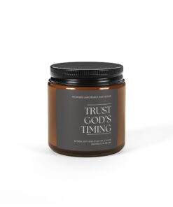 Trust God's Timing- Scented Soy Candle - Amber Jar
