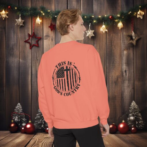 Faith Meets Comfort – ‘This is God's Country’ luxurious garment-dyed sweatshirt, designed to blend faith, comfort, and style seamlessly - Image 8