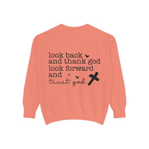 Trust God Forward: Inspirational Garment-Dyed Sweatshirt - Image 6