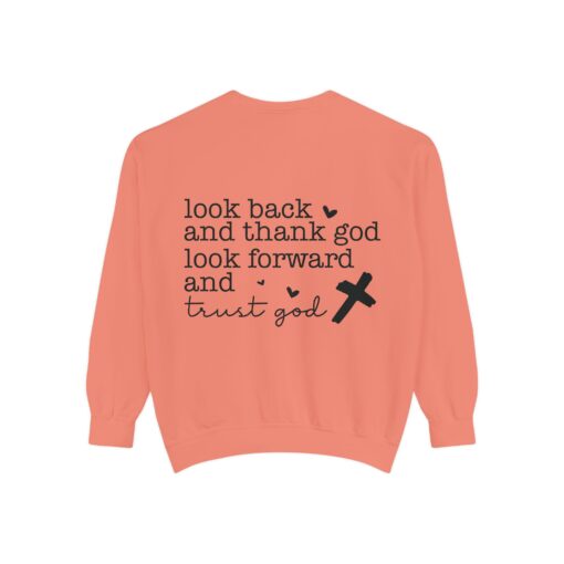 Trust God Forward: Inspirational Garment-Dyed Sweatshirt - Image 6