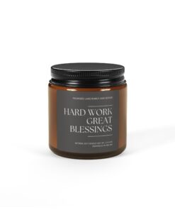 Hard work, Great Blessings - Inspirational Scented Candle for Faith & Home-Amber Jar