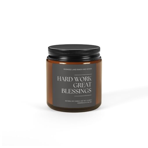 Hard work, Great Blessings - Inspirational Scented Candle for Faith & Home-Amber Jar