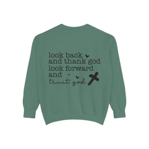 Trust God Forward: Inspirational Garment-Dyed Sweatshirt - Image 14