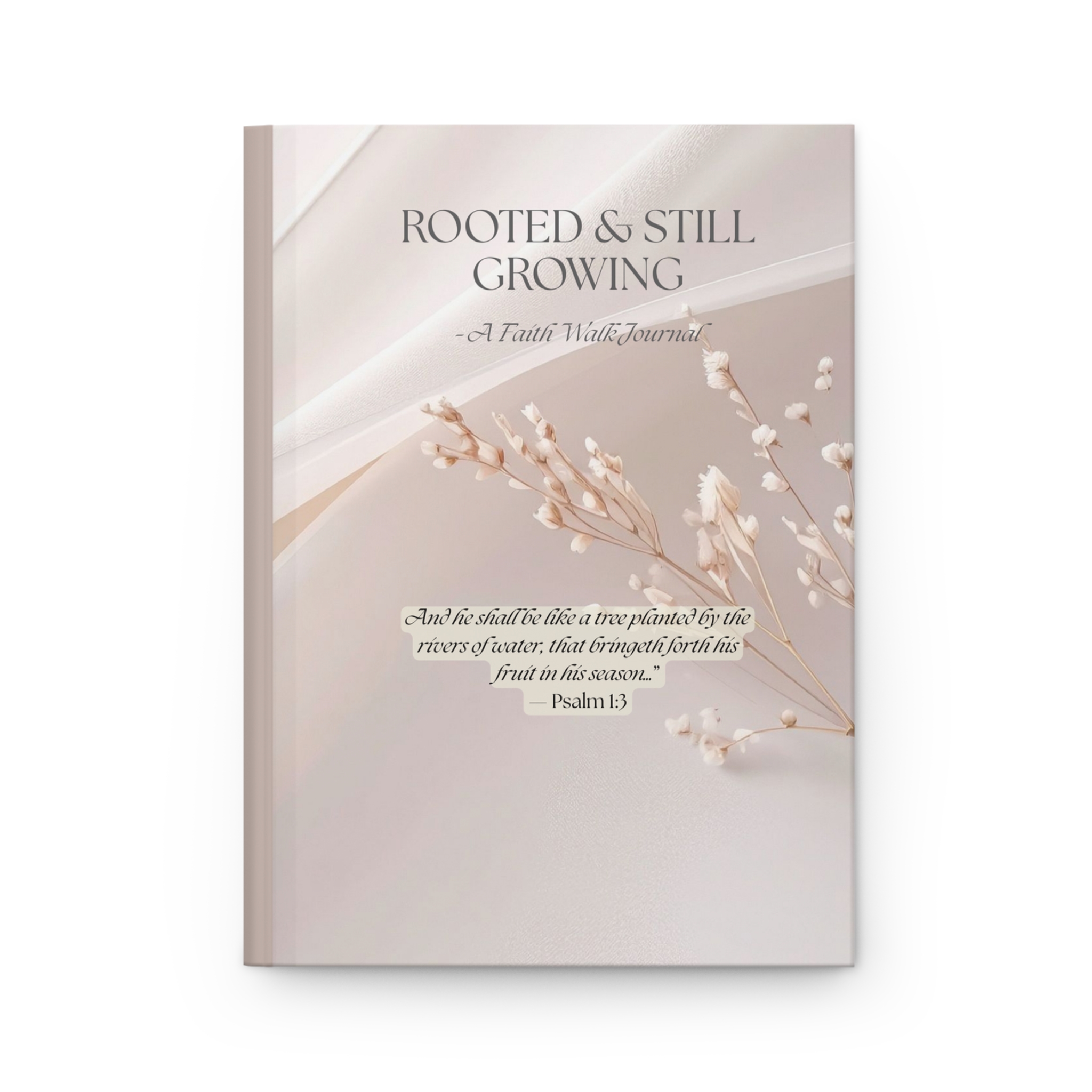 Rooted Still Growing Christian Faith Journal Hardcover KJV Scripture Lined Pages for Prayer Growth Reflection - Image 2