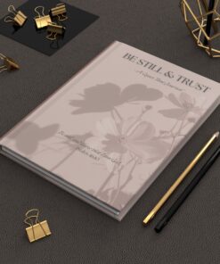 Be Still Trust Christian Quiet Time Journal Hardcover KJV Scripture Lined Pages for Prayer Reflection Bible Study