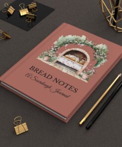 Rose Bread Notes Sourdough Baking Journal Hardcover Baking Log Book Starter Tracker Homestead Kitchen Notebook Gift